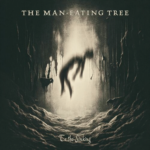 The Man-Eating Tree : To the Sinking